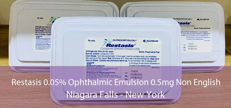 Restasis 0.05% Ophthalmic Emulsion 0.5mg Non English Niagara Falls - New York