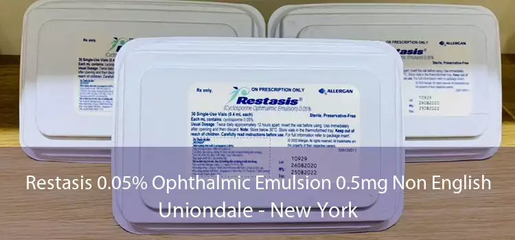 Restasis 0.05% Ophthalmic Emulsion 0.5mg Non English Uniondale - New York