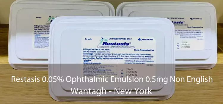 Restasis 0.05% Ophthalmic Emulsion 0.5mg Non English Wantagh - New York