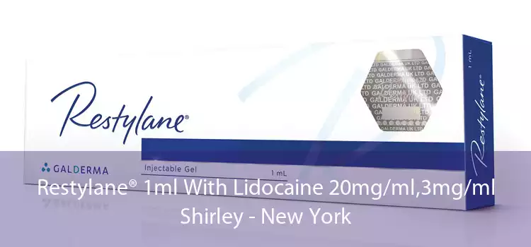 Restylane® 1ml With Lidocaine 20mg/ml,3mg/ml Shirley - New York