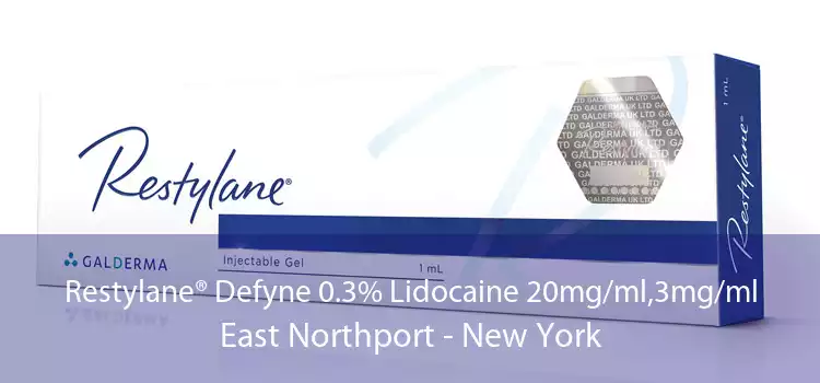 Restylane® Defyne 0.3% Lidocaine 20mg/ml,3mg/ml East Northport - New York