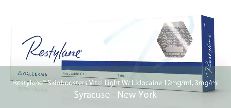 Restylane® Skinboosters Vital Light W/ Lidocaine 12mg/ml, 3mg/ml Syracuse - New York