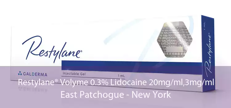 Restylane® Volyme 0.3% Lidocaine 20mg/ml,3mg/ml East Patchogue - New York