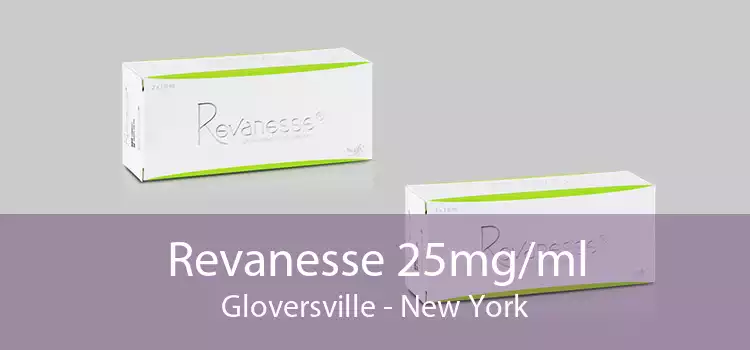 Revanesse 25mg/ml Gloversville - New York