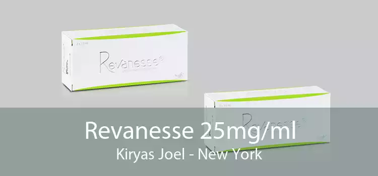 Revanesse 25mg/ml Kiryas Joel - New York