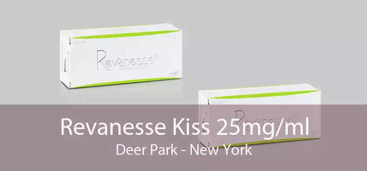 Revanesse Kiss 25mg/ml Deer Park - New York