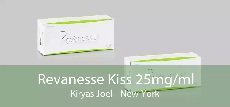 Revanesse Kiss 25mg/ml Kiryas Joel - New York