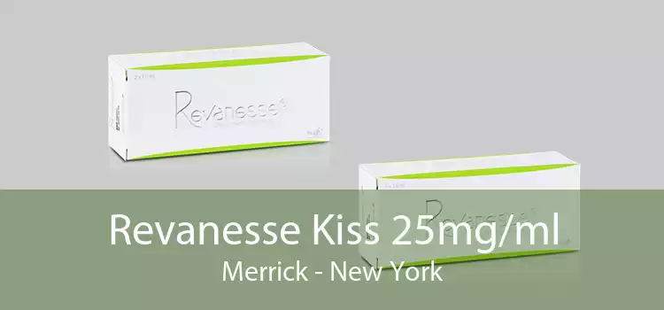 Revanesse Kiss 25mg/ml Merrick - New York