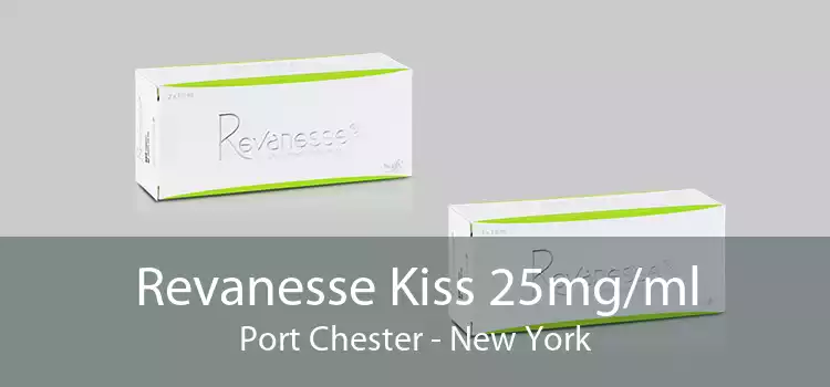 Revanesse Kiss 25mg/ml Port Chester - New York