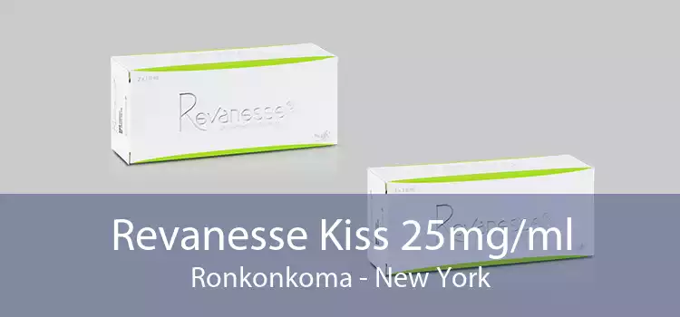 Revanesse Kiss 25mg/ml Ronkonkoma - New York