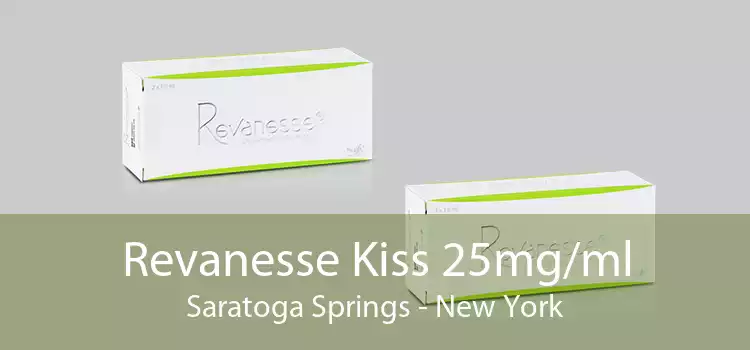 Revanesse Kiss 25mg/ml Saratoga Springs - New York