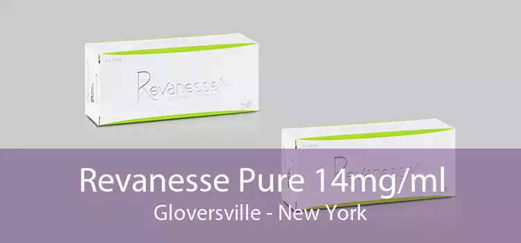 Revanesse Pure 14mg/ml Gloversville - New York