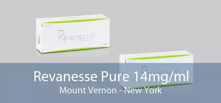 Revanesse Pure 14mg/ml Mount Vernon - New York