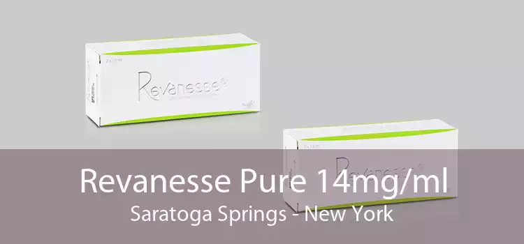 Revanesse Pure 14mg/ml Saratoga Springs - New York