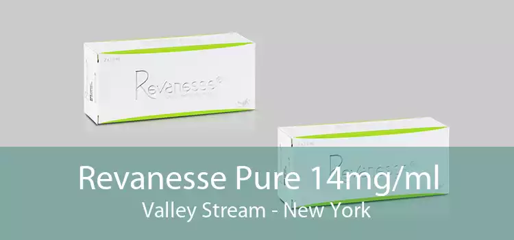 Revanesse Pure 14mg/ml Valley Stream - New York