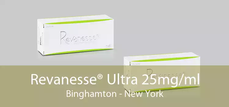 Revanesse® Ultra 25mg/ml Binghamton - New York