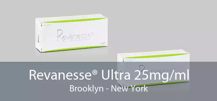 Revanesse® Ultra 25mg/ml Brooklyn - New York
