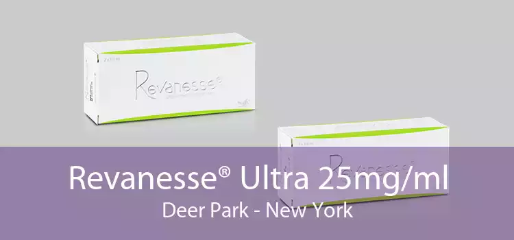 Revanesse® Ultra 25mg/ml Deer Park - New York