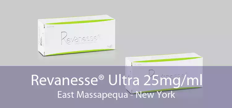 Revanesse® Ultra 25mg/ml East Massapequa - New York