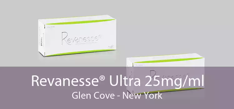 Revanesse® Ultra 25mg/ml Glen Cove - New York