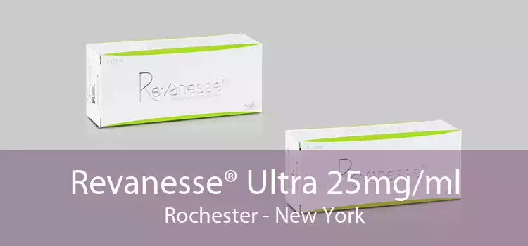 Revanesse® Ultra 25mg/ml Rochester - New York
