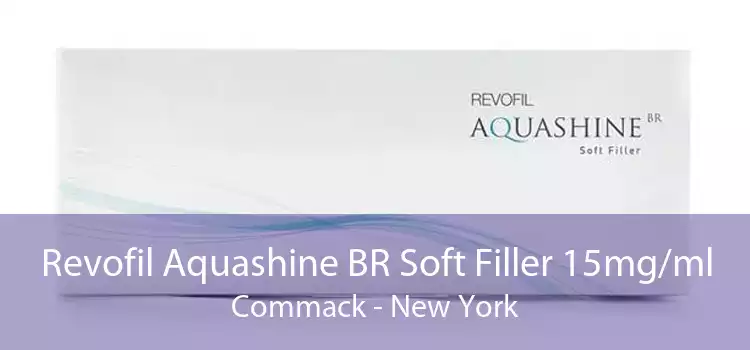 Revofil Aquashine BR Soft Filler 15mg/ml Commack - New York