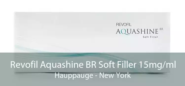 Revofil Aquashine BR Soft Filler 15mg/ml Hauppauge - New York