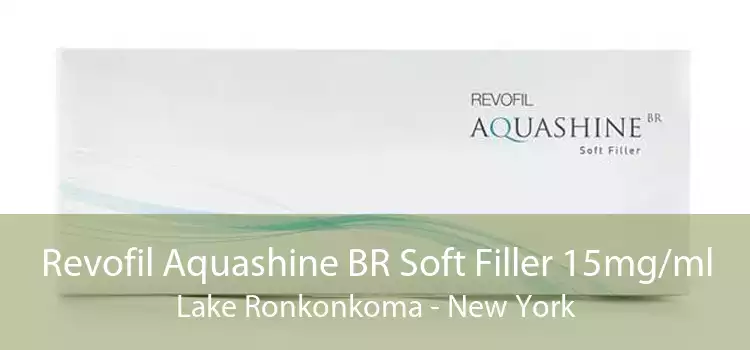 Revofil Aquashine BR Soft Filler 15mg/ml Lake Ronkonkoma - New York