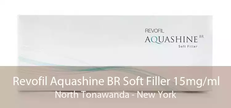 Revofil Aquashine BR Soft Filler 15mg/ml North Tonawanda - New York