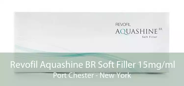 Revofil Aquashine BR Soft Filler 15mg/ml Port Chester - New York