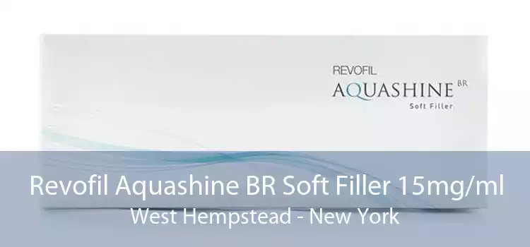 Revofil Aquashine BR Soft Filler 15mg/ml West Hempstead - New York
