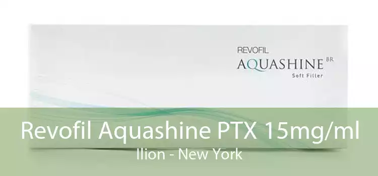Revofil Aquashine PTX 15mg/ml Ilion - New York