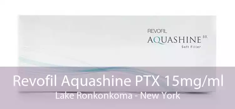 Revofil Aquashine PTX 15mg/ml Lake Ronkonkoma - New York