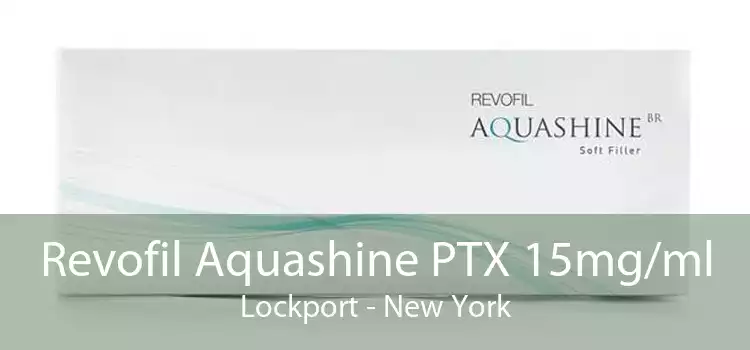 Revofil Aquashine PTX 15mg/ml Lockport - New York