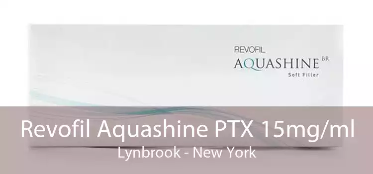 Revofil Aquashine PTX 15mg/ml Lynbrook - New York