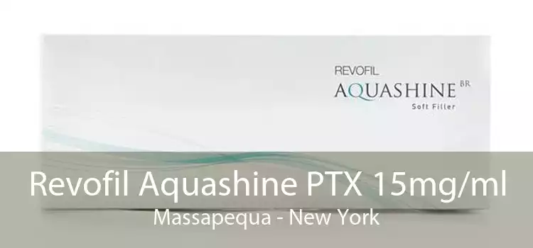 Revofil Aquashine PTX 15mg/ml Massapequa - New York