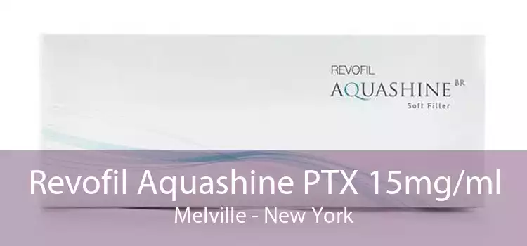 Revofil Aquashine PTX 15mg/ml Melville - New York