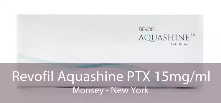 Revofil Aquashine PTX 15mg/ml Monsey - New York