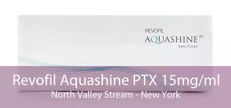 Revofil Aquashine PTX 15mg/ml North Valley Stream - New York