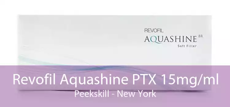 Revofil Aquashine PTX 15mg/ml Peekskill - New York
