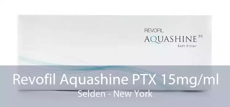 Revofil Aquashine PTX 15mg/ml Selden - New York