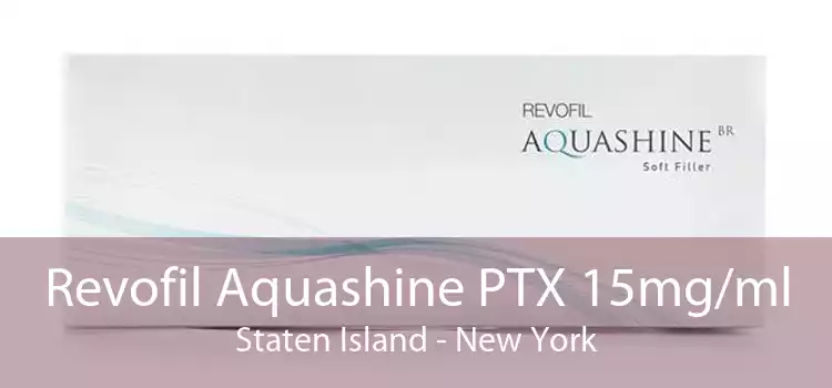 Revofil Aquashine PTX 15mg/ml Staten Island - New York