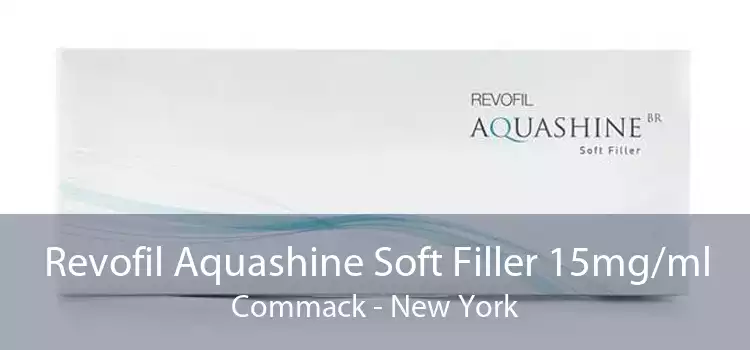Revofil Aquashine Soft Filler 15mg/ml Commack - New York