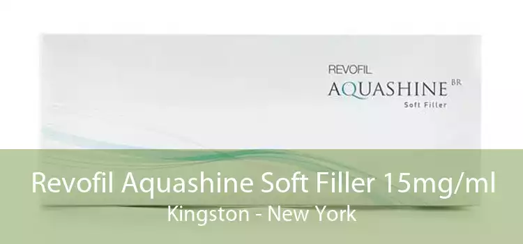 Revofil Aquashine Soft Filler 15mg/ml Kingston - New York