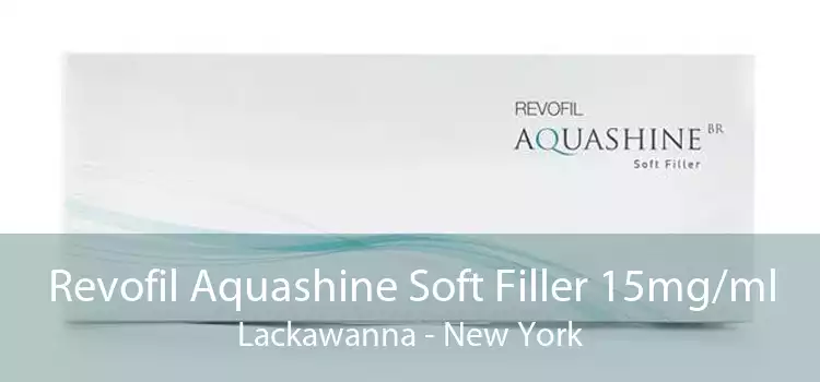 Revofil Aquashine Soft Filler 15mg/ml Lackawanna - New York