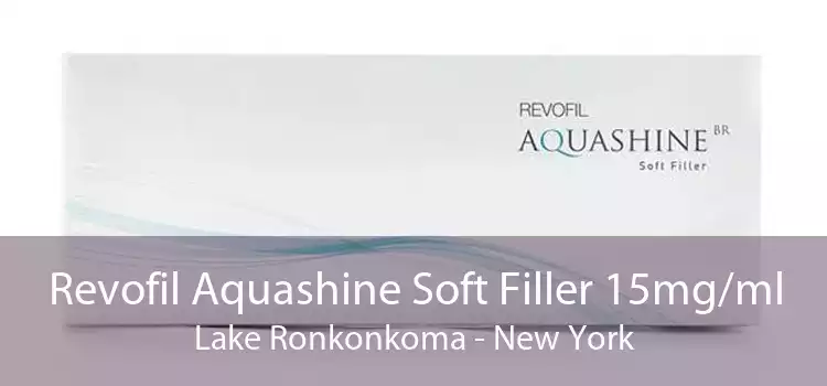 Revofil Aquashine Soft Filler 15mg/ml Lake Ronkonkoma - New York