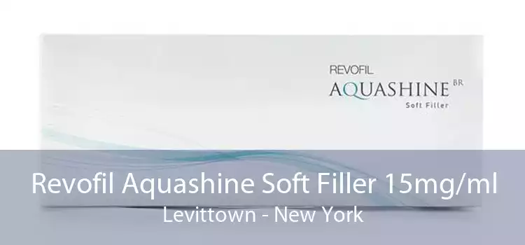 Revofil Aquashine Soft Filler 15mg/ml Levittown - New York