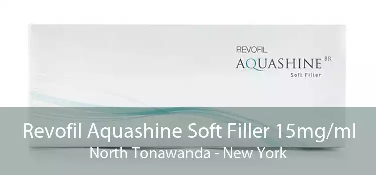 Revofil Aquashine Soft Filler 15mg/ml North Tonawanda - New York