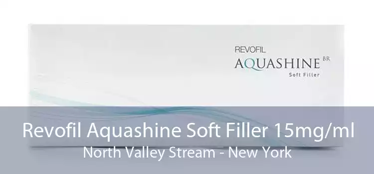 Revofil Aquashine Soft Filler 15mg/ml North Valley Stream - New York