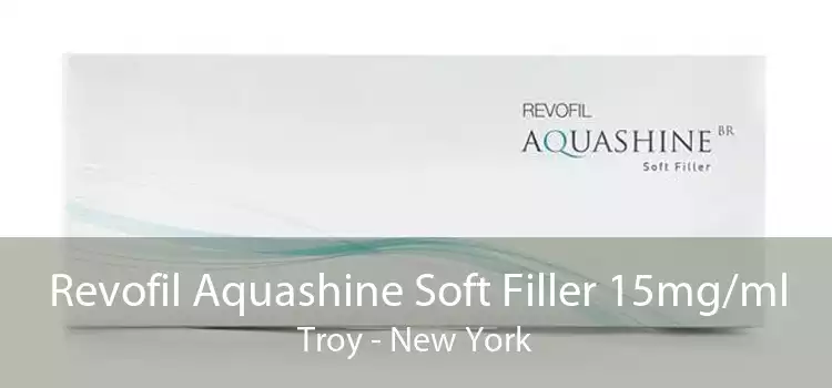 Revofil Aquashine Soft Filler 15mg/ml Troy - New York